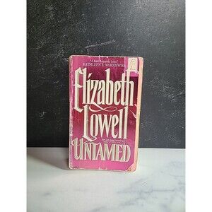 Untamed By Elizabeth Lowell Paperback